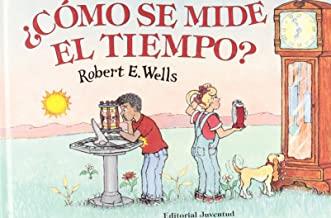 ¿CÓMO SE MIDE EL TIEMPO? | 9788426132871 | WELLS, ROBERT E.