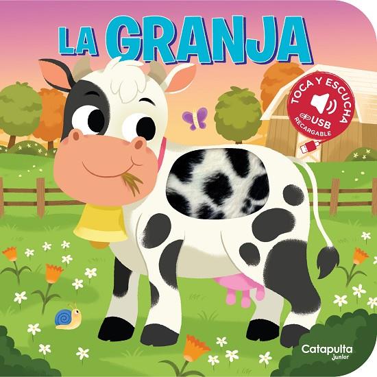 TOCA Y ESCUCHA : LA GRANJA | 9789878153889 | LOS EDITORES DE CATAPULTA