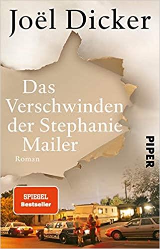 DAS VERSCHWINDEN DER STEPHANIE MAILER | 9783492316422 | DICKER, JOEL