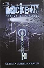 LOCKE AND KEY 03 : CORONA DE SOMBRAS | 9788490240168 | HILL, JOE