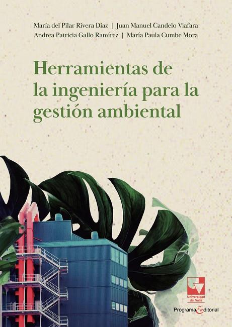 HERRAMIENTAS DE LA INGENIERÍA PARA LA GESTIÓN AMBIENTAL | 9789585071230 | RIVERA DÍAZ, MARÍA DEL PILAR