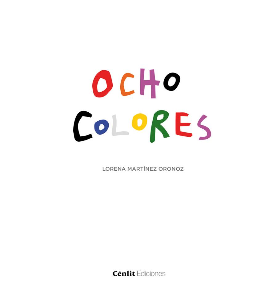 OCHO COLORES | 9788416791613 | MARTINEZ ORONOZ, LORENA