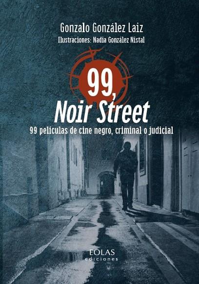 99, NOIR STREET | 9791387753733 | GONZALEZ LAIZ, GONZALO