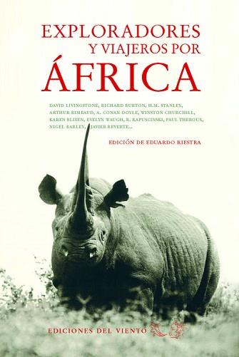 EXPLORADORES Y VIAJEROS POR ÁFRICA | 9788415374916 | RIESTRA, EDUARDO