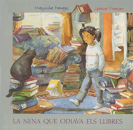 NENA QUE ODIAVA ELS LLIBRES, LA | 9788426134080 | PAWAGI, M. / FRANSON, L.
