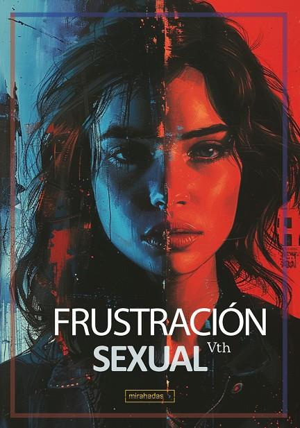 FRUSTRACIÓN SEXUAL | 9791387982133 | VTH