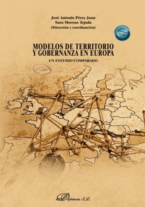 MODELOS DE TERRITORIO Y GOBERNANZA EN EUROPA. UN ESTUDIO COMPARADO | 9791370470036