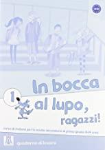 IN BOCCA AL LUPO, RAGAZZI 1 CUAD | 9788861821774