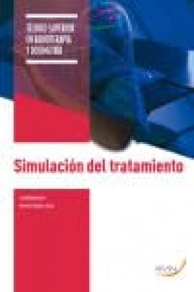 SIMULACIÓN DEL TRATAMIENTO | 9788418987427 | Sanz, X. / Algara, M.