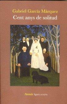 CENT ANYS DE SOLITUD | 9788496694644 | GARCIA MARQUEZ, GABRIEL