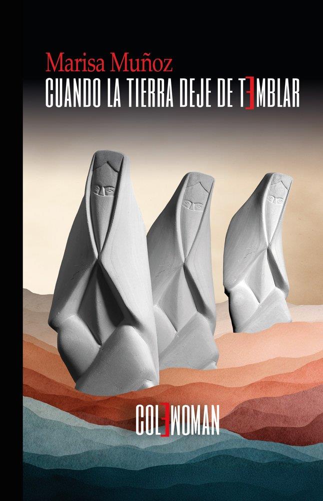 CUANDO LA TIERRA DEJE DE TEMBLAR | 9791399133400 | MUÑOZ, MARISA