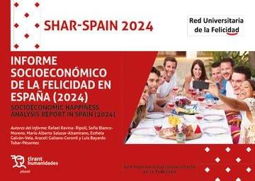 INFORME SOCIOECONÓMICO DE LA FELICIDAD EN ESPAÑA (2024) SOCIOECONOMIC HAPPINESS ANALYSIS REPORT IN SPAIN (2024) | 9788410813762 | RAVINA-RIPOLL, RAFAEL / BLANCO-MORENO, SOFÍA