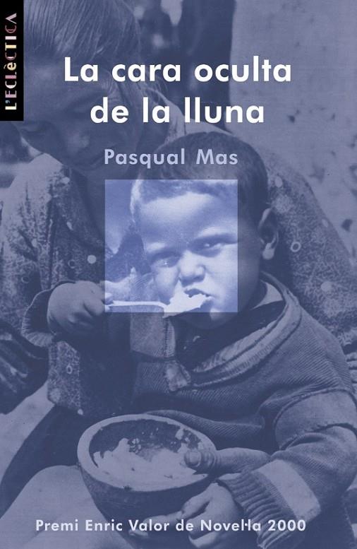 CARA OCULTA DE LLUNA, LA | 9788476606261 | MAS USÓ, PASQUAL