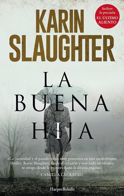 BUENA HIJA, LA | 9788417216191 | SLAUGHTER, KARIN