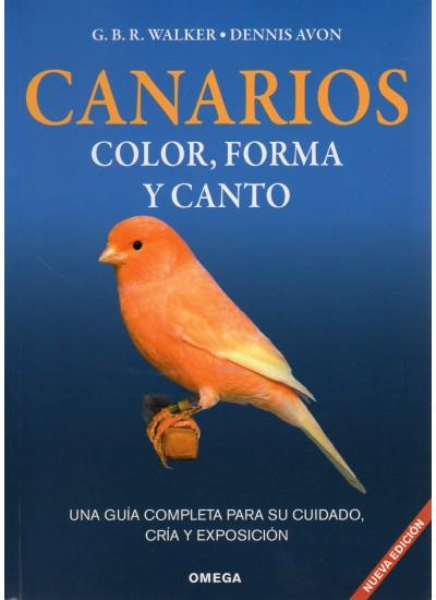 CANARIOS : COLOR, FORMA Y CANTO | 9788428211093 | WALKER, G. B. R. / AVON, DENNIS
