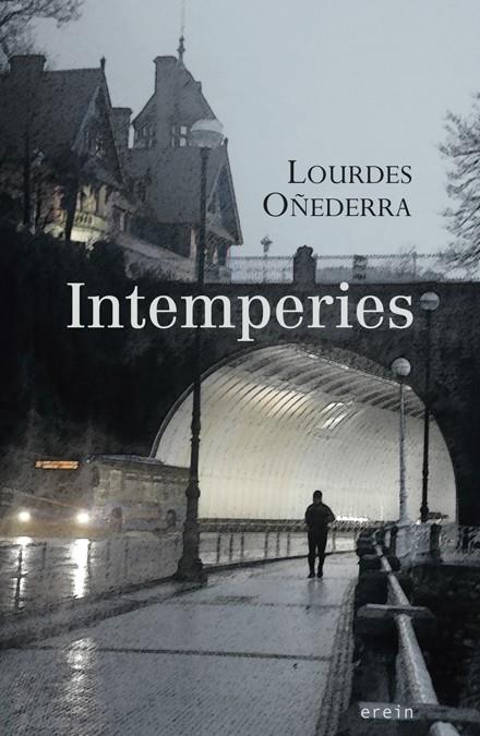 INTEMPERIES | 9788497469302 | OÑEDERRA, LOURDES