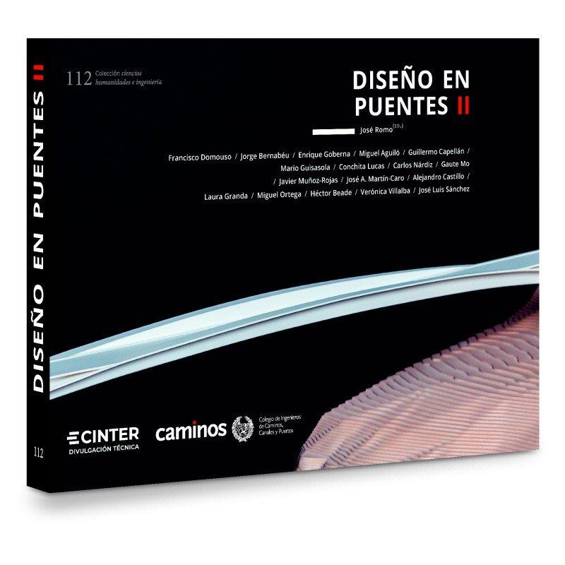 DISEÑO EN PUENTES II | 9788412561074 | ROMO, JOSE / DOMOUSO, FRANCISCO