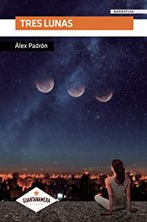 TRES LUNAS | 9788412049411 | PADRÓN, ÁLEX