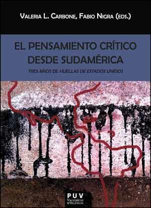 PENSAMIENTO CRÍTICO DESDE SUDAMÉRICA, EL | 9788437098029 | VARIOS AUTORES
