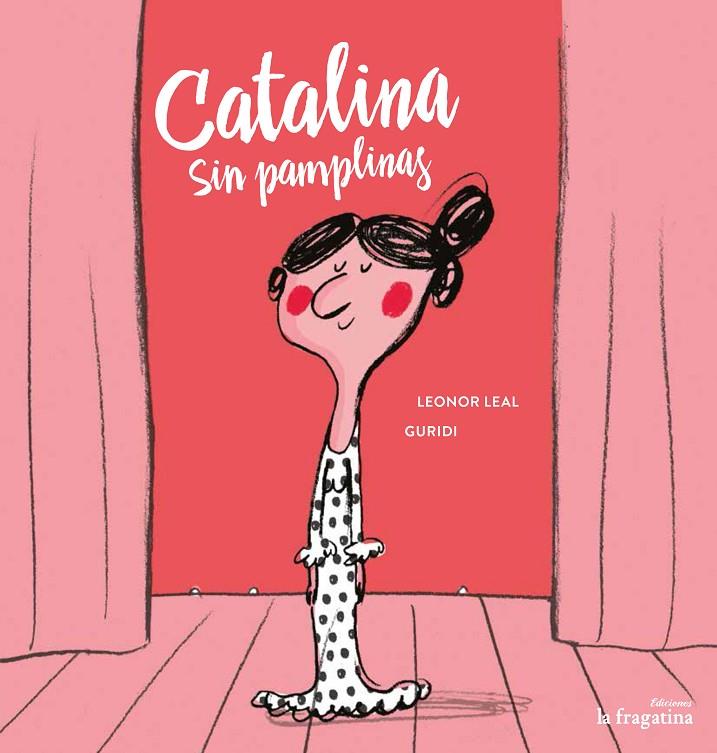 CATALINA SIN PAMPLINAS | 9788416566556 | GURIDI / LEAL