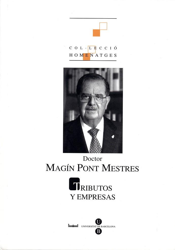 TRIBUTOS Y EMPRESAS (DOCTOR MAGÍN PONT MESTRES) | 9788447528592 | PONT MESTRES, MAGIN / VV.AA.