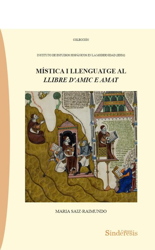 MISTICA I LLENGUATGE AL LLIBRE D'AMIC E AMAT | 9791387929473 | SAIZ RAIMUNDO, MARIA