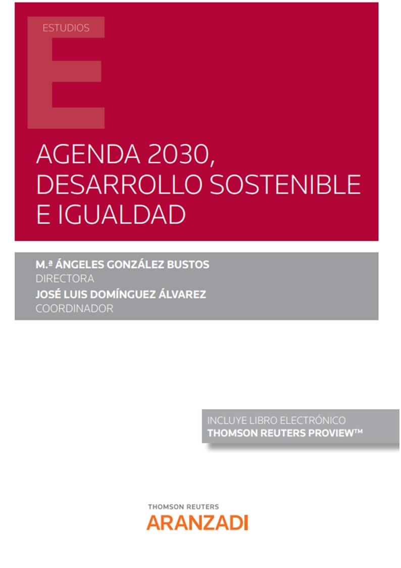 AGENDA 2030, DESARROLLO SOSTENIBLE E IGUALDAD | 9788413912721 | DOMINGUEZ ALVAREZ, JOSE