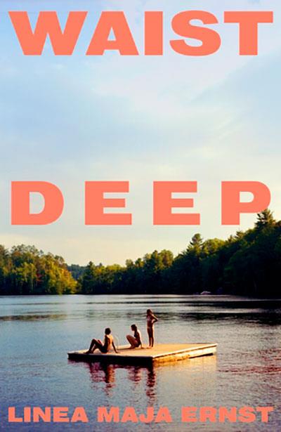 WAIST DEEP | 9781787335646 | ERNST, LINEA MAJA