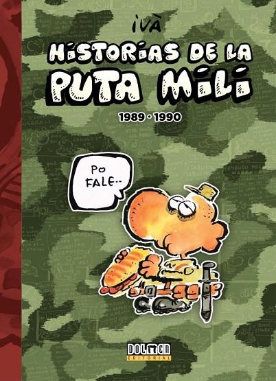 HISTORIAS DE LA PUTA MILI 1989-1990 | 9788416961054 | IVA