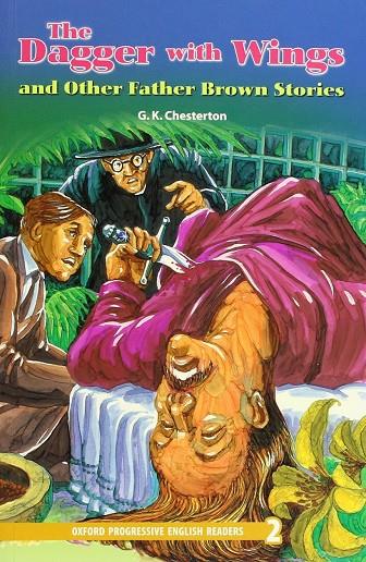 DAGGER WITH WINGS AND OTHER FATHER BROWN STORIES, THE | 9780195462845 | CHESTERTON, G. K.