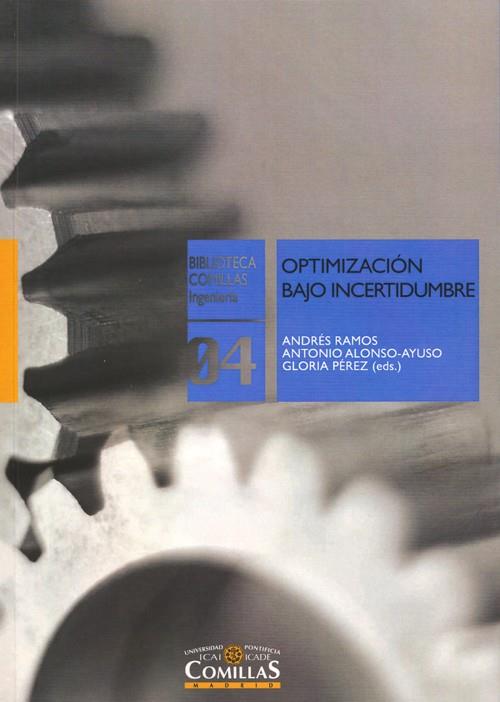 OPTIMIZACIÓN BAJO INCERTIDUMBRE | 9788484682516 | VARIOS AUTORES