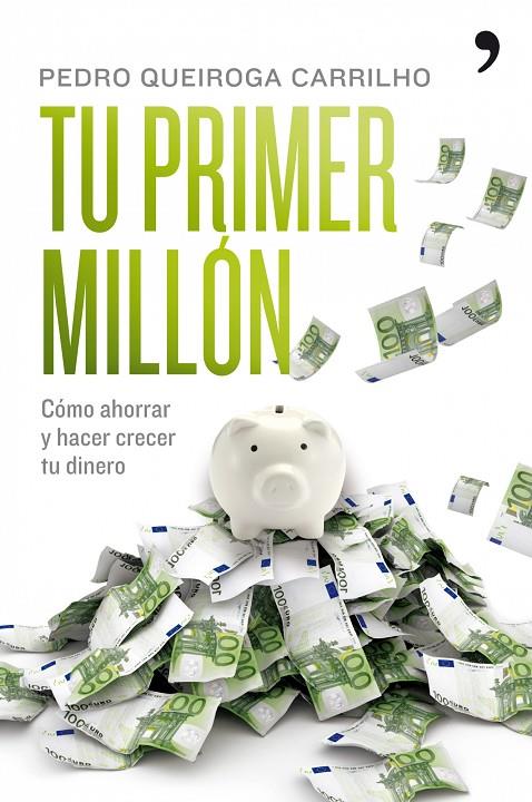 TU PRIMER MILLON | 9788484608295 | QUIROGA, PEDRO