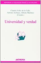 UNIVERSIDAD Y VERDAD | 9788476586365 | VELEZ DE LA CALLE, C.