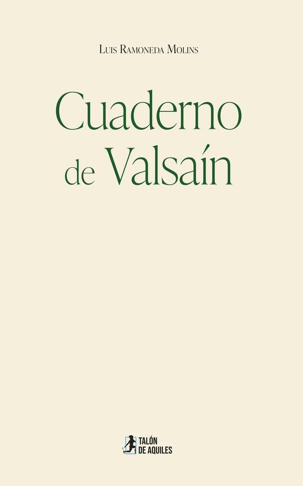 CUADERNO DE VALSAÍN | 9791388344466 | RAMONEDA MOLINS, LUIS