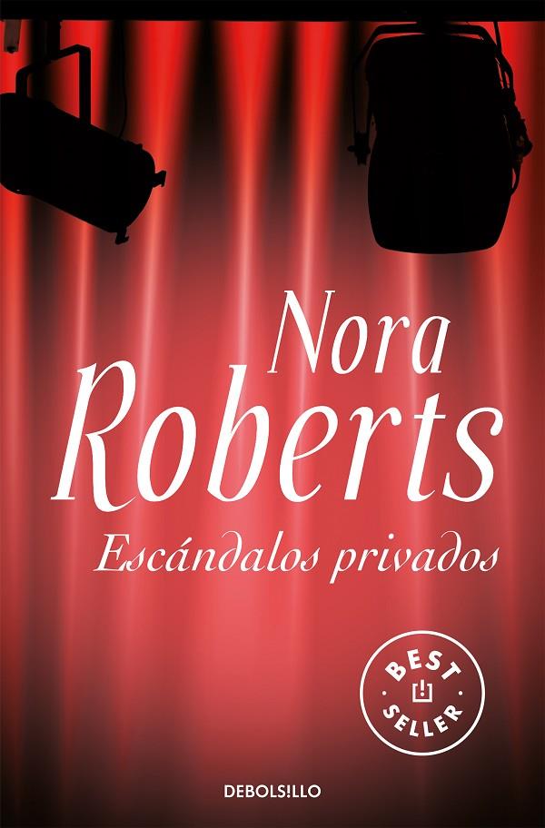 ESCÁNDALOS PRIVADOS | 9788483466179 | ROBERTS, NORA