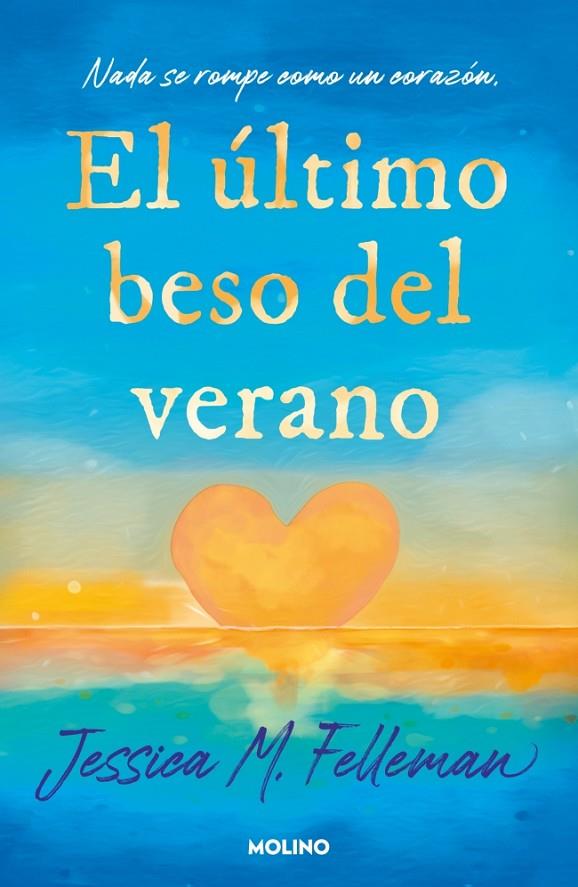 ÚLTIMO BESO DEL VERANO, EL | 9788427254978 | FELLEMAN, JESSICA
