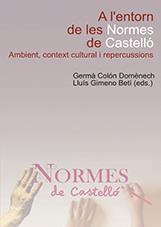 A L'ENTORN DE LES NORMES DE CASTELLÓ. | 9788480219419 | VARIOS AUTORES