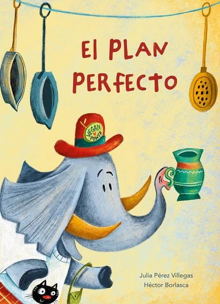 PLAN PERFECTO, EL | 9788412677317 | PÉREZ VILLEGAS, JULIA