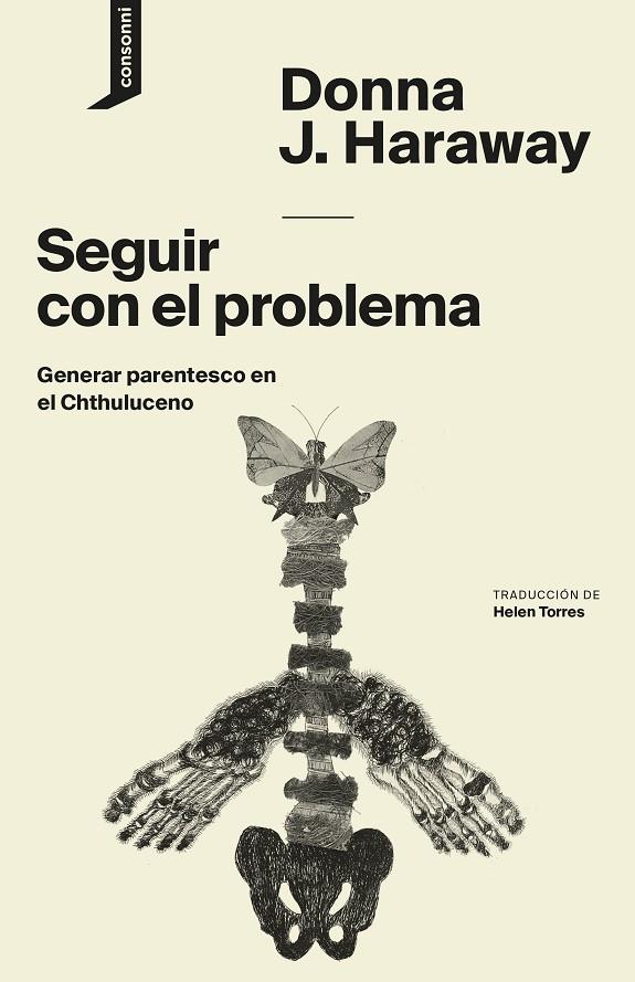 SEGUIR CON EL PROBLEMA GENERAR PARENTESCO EN EL CHTHULUCENO | 9788416205417 | HARAWAY, DONNA J.