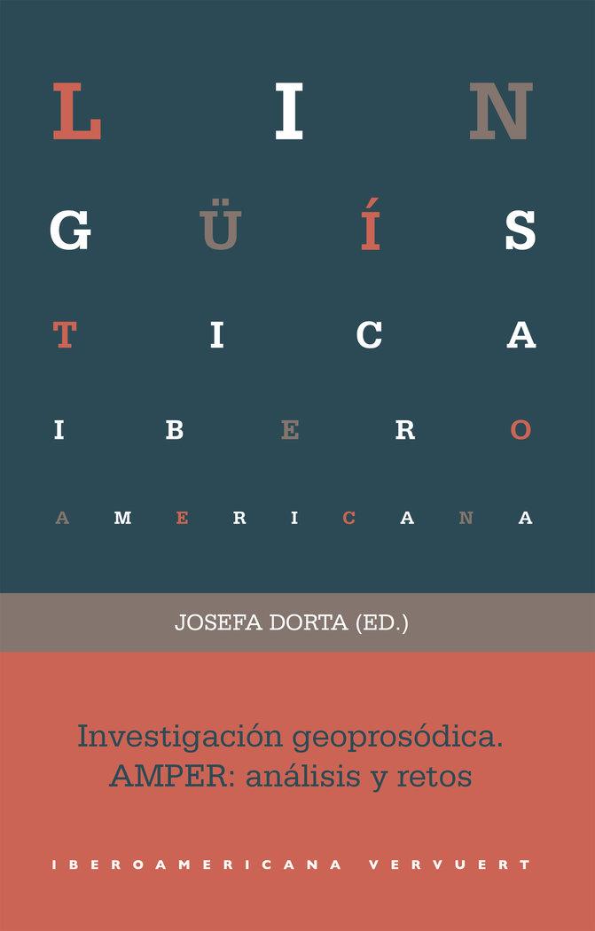 INVESTIGACIÓN GEOPROSÓDICA : AMPER : ANÁLISIS Y RETOS | 9788491920397