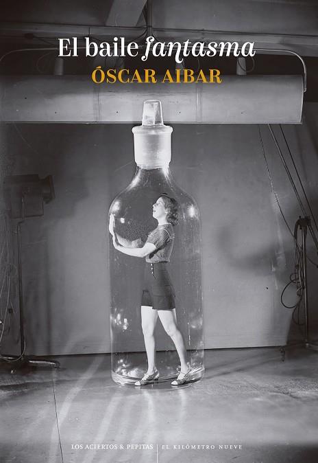 BAILE FANTASMA, EL | 9788419689283 | AIBAR, ÓSCAR