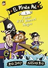 PIRATA POL I L'ATAC D'EL BARRET NEGRE, EL | 9788447930012 | IMPEY, ROSE