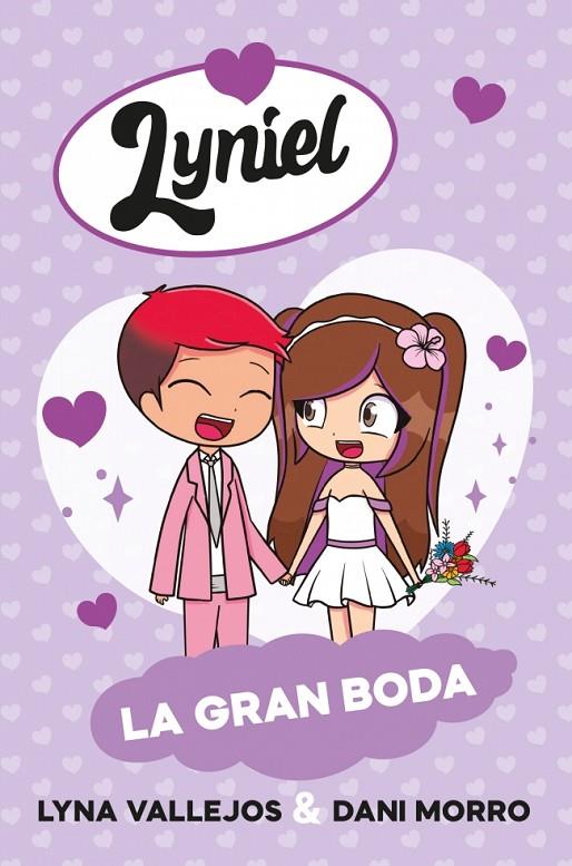 LYNIEL. LA GRAN BODA | 9788448872953 | VALLEJOS, LYNA/MORRO, DANIEL