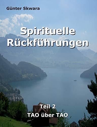 SPIRITUELLE RUCKFUHRUNGEN | 9783744855457 | SKWARA, GUNTER