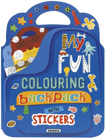 MY FUN COLOURING BACKPACK WITH STICKERS | 9788467772807 | SUSAETA, EQUIPO