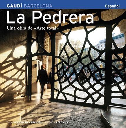 PEDRERA SÈRIE 4, LA [ED. ESPAÑOL] | 9788489815988 | CARANDELL I ROBUSTÉ, JOSEP M./VIVAS ORTIZ, PERE