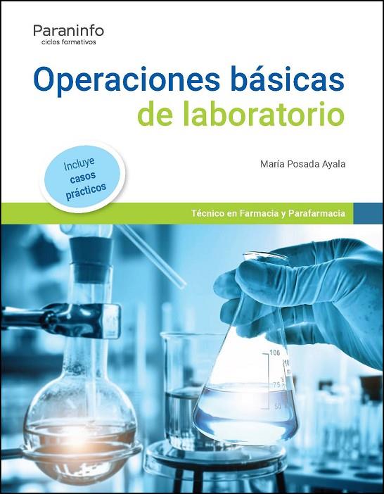OPERACIONES BÁSICAS DE LABORATORIO  EDICIÓN  2022 | 9788413665115 | POSADA AYALA, MARÍA