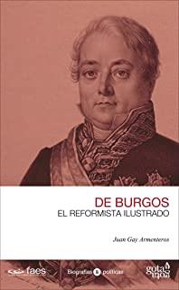 JAVIER DE BURGOS, EL REFORMISTA ILUSTRADO | 9788496729841 | GAY ARMENTEROS, JUAN
