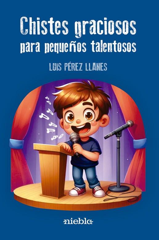 CHISTES GRACIOSOS PARA PEQUEÑOS TALENTOSOS | 9791399071252 | PEREZ LLANES, LUIS