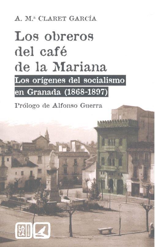 OBREROS DEL CAFÉ DE LA MARIANA, LOS | 9788490458136 | CLARET GARCÍA, ANTONIO MARÍA